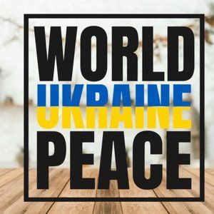 World Peace Fundraiser To Help Charities Helping Ukraine